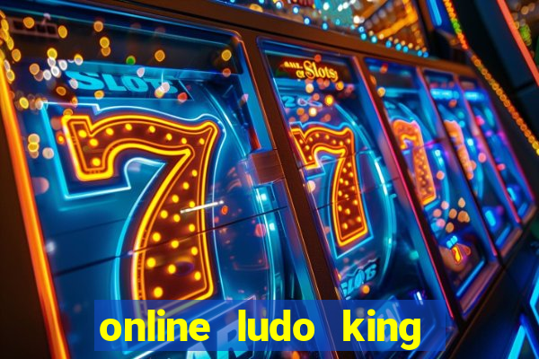 online ludo king cash game